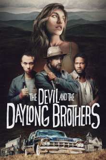 The Devil and the Daylong Brothers Trailer