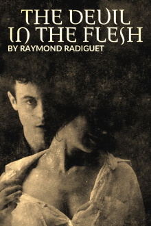 The Devil in the Flesh, by Raymond Radiguet: The Romance that Scandalised a Nation Trailer