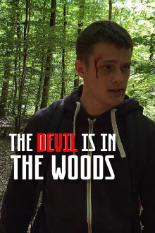 The Devil is in the Woods Trailer