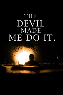 The Devil Made Me Do It Trailer