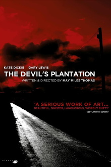 The Devil's Plantation Trailer