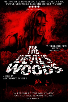 The Devil's Woods Trailer