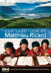 The devotion of Matthieu  Ricard Trailer