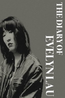 The Diary of Evelyn Lau Trailer