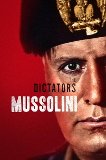 The Dictators: Mussolini Trailer