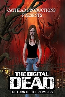 The Digital Dead: Return of the Zombies Trailer