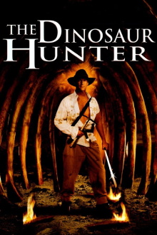 The Dinosaur Hunter Trailer
