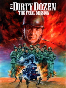 The Dirty Dozen: The Fatal Mission Trailer