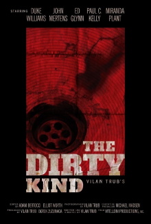 The Dirty Kind Trailer