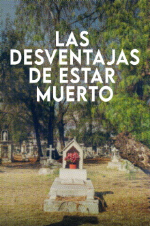 The Disadvantages Of Being Dead Trailer