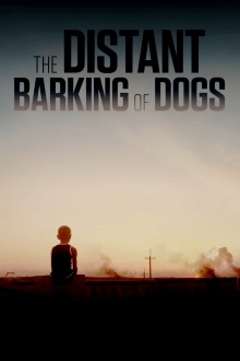 The Distant Barking of Dogs Trailer