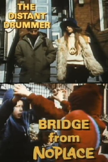 The Distant Drummer: Bridge from No Place Trailer