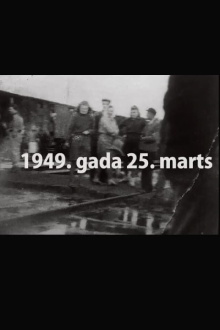 The Distant Land of Siberia. Why March 25, 1949? Trailer