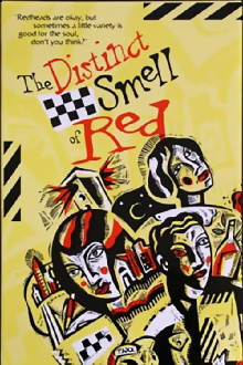 The Distinct Smell of Red Trailer