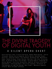 The Divine Tragedy of Digital Youth Trailer