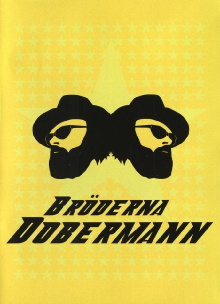 The Dobermann Brothers Trailer
