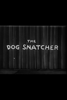 The Dog Snatcher Trailer