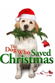 The Dog Who Saved Christmas Trailer