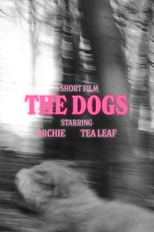 The Dogs Trailer