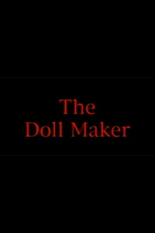 The Doll Maker Trailer