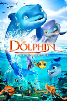 The Dolphin: Story of a Dreamer Trailer