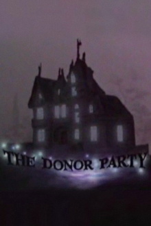 The Donor Party Trailer