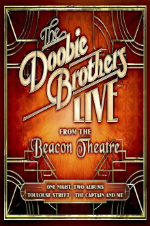 The Doobie Brothers - Live from the Beacon Theatre Trailer