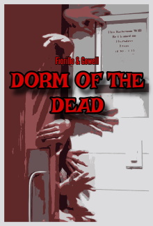 The Dorm Of The Dead Trailer