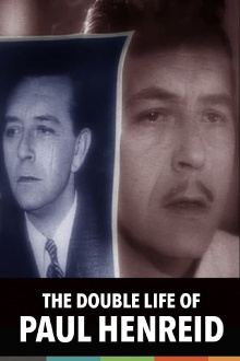 The Double Life of Paul Henreid Trailer