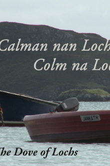 The Dove of Lochs Trailer