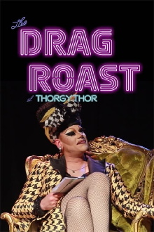 The Drag Roast of Thorgy Thor Trailer