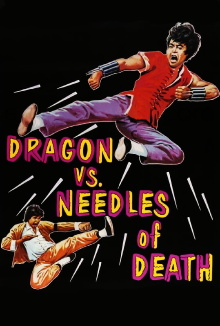 The Dragon vs. Needles of Death Trailer