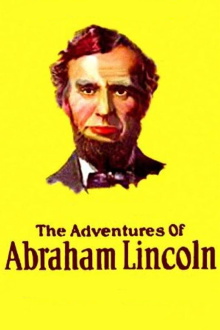 The Dramatic Life of Abraham Lincoln Trailer