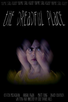 The Dreadful Place Trailer