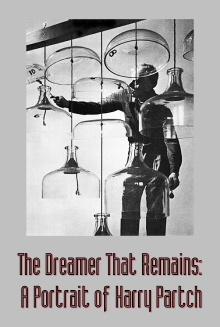 The Dreamer That Remains: A Portrait of Harry Partch Trailer