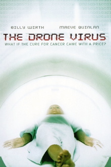 The Drone Virus Trailer