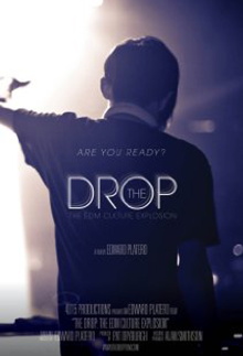The Drop: The EDM Culture Explosion Trailer