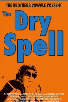 The Dry Spell Trailer