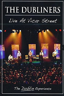 The Dubliners - Live At Vicar Street Trailer
