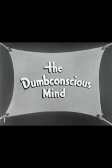 The Dumbconscious Mind Trailer
