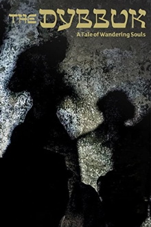 The Dybbuk: A Tale of Wandering Souls Trailer