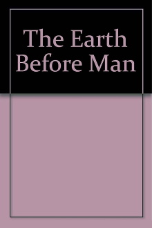 The Earth Before Man Trailer