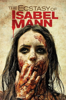 The Ecstasy of Isabel Mann Trailer
