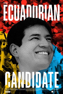 The Ecuadorian Candidate Trailer
