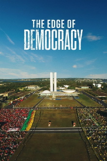 The Edge of Democracy Trailer