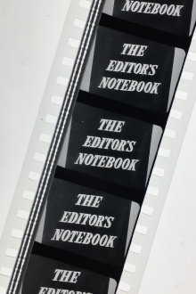 The Editor’s Notebook Trailer