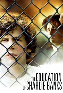 The Education of Charlie Banks Trailer