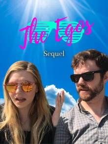 The Egos: Sequel Trailer