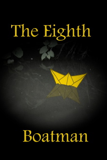 The Eighth Boatman Trailer