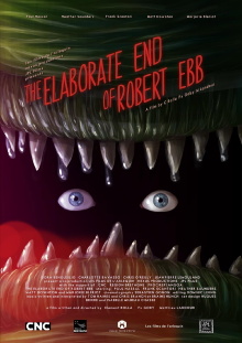 The Elaborate End of Robert Ebb Trailer